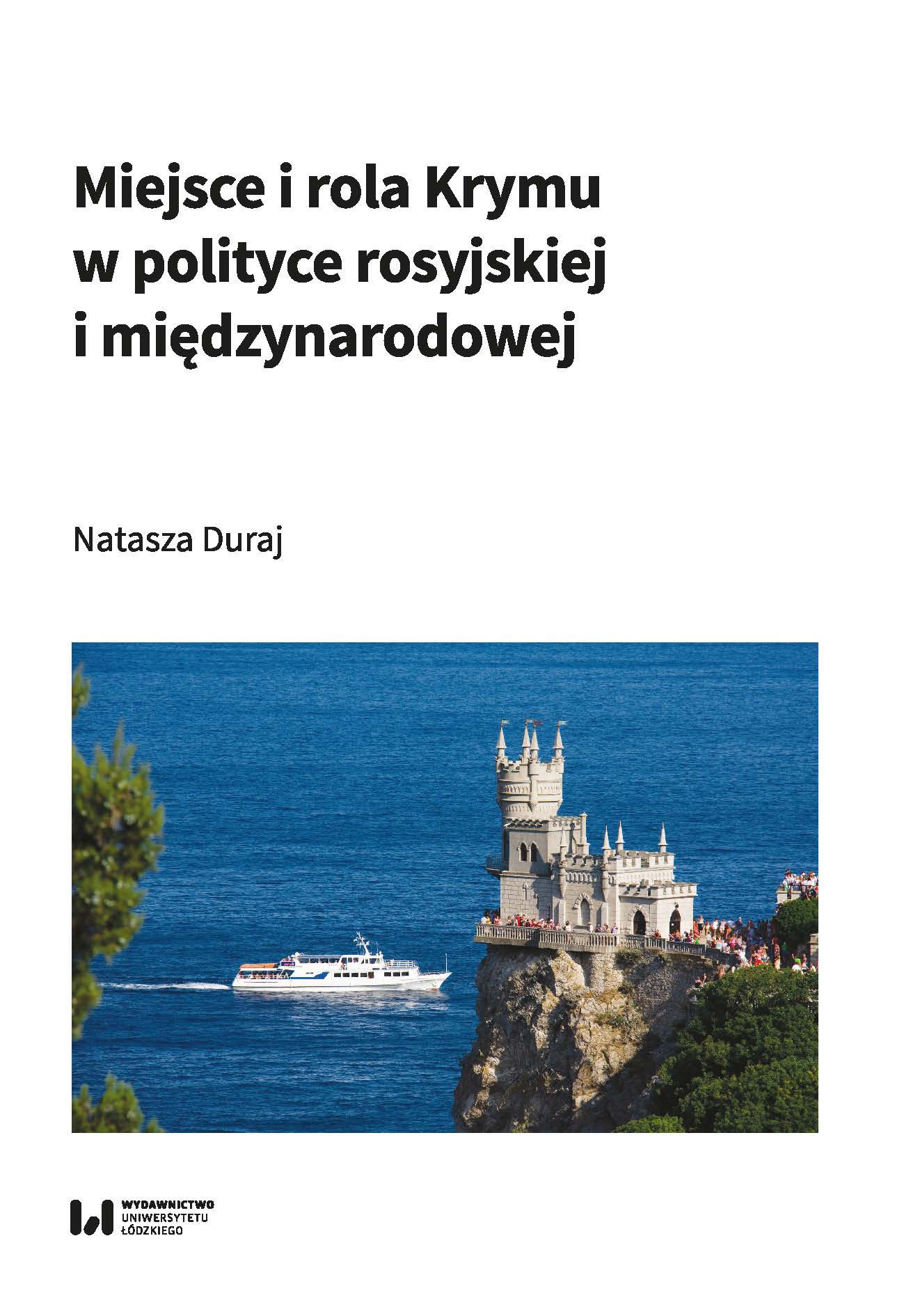 Miejsce i rola Krymu w polityce rosyjskiej i międzynarodowej | Wydawnictwo  Uniwersytetu Łódzkiego